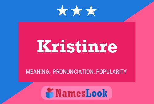 Pôster do nome Kristinre