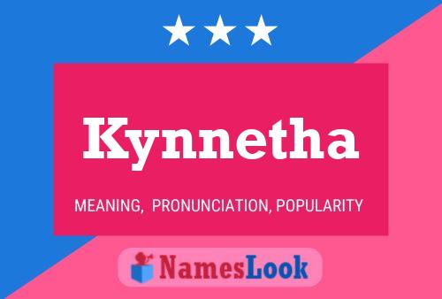 Pôster do nome Kynnetha