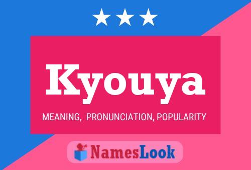 Pôster do nome Kyouya