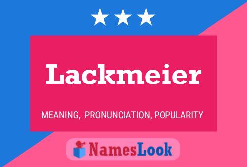 Pôster do nome Lackmeier