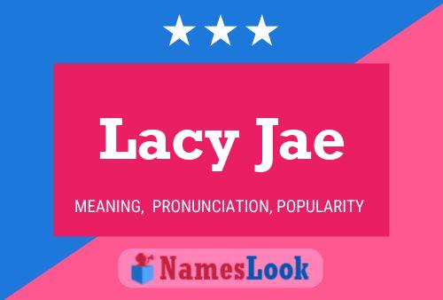 Pôster do nome Lacy Jae