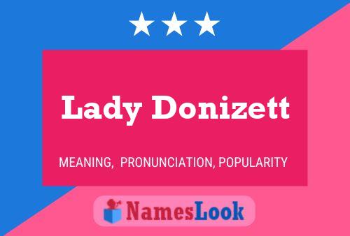 Pôster do nome Lady Donizett