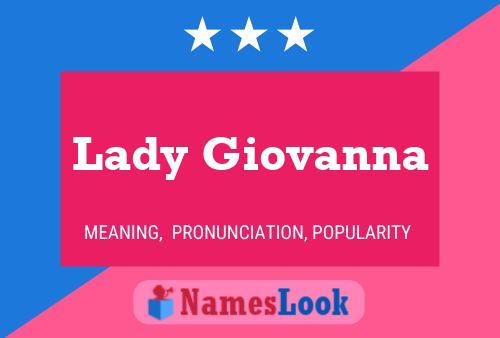 Pôster do nome Lady Giovanna