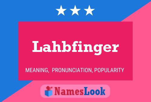 Pôster do nome Lahbfinger