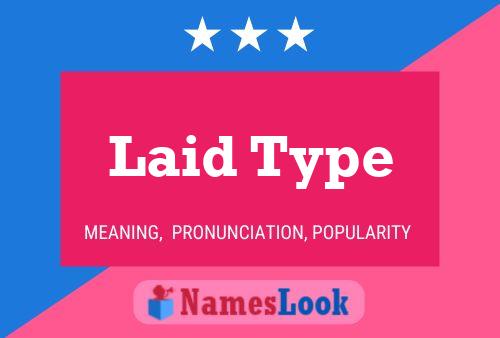 Pôster do nome Laid Type