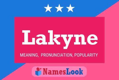 Pôster do nome Lakyne