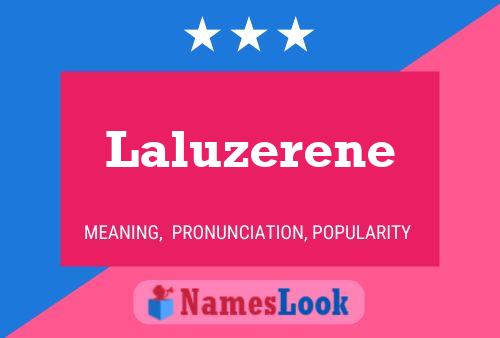 Pôster do nome Laluzerene