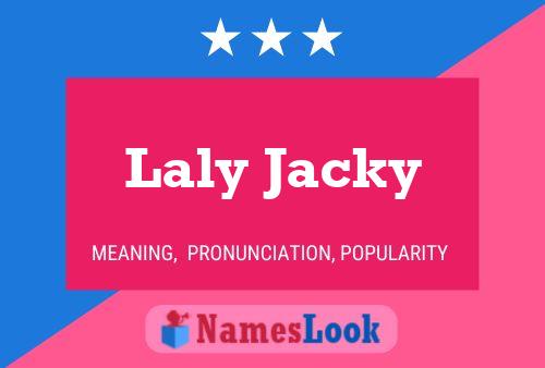 Pôster do nome Laly Jacky