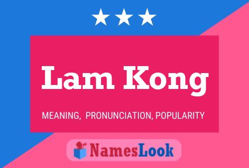 Pôster do nome Lam Kong