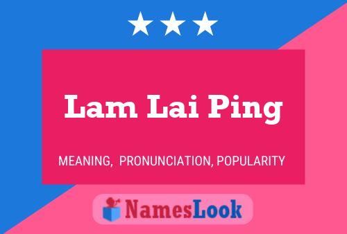 Pôster do nome Lam Lai Ping