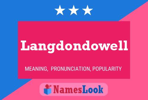 Pôster do nome Langdondowell