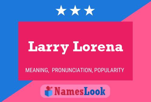 Pôster do nome Larry Lorena