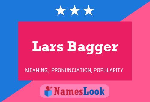 Pôster do nome Lars Bagger