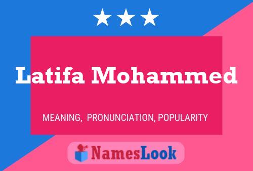 Pôster do nome Latifa Mohammed