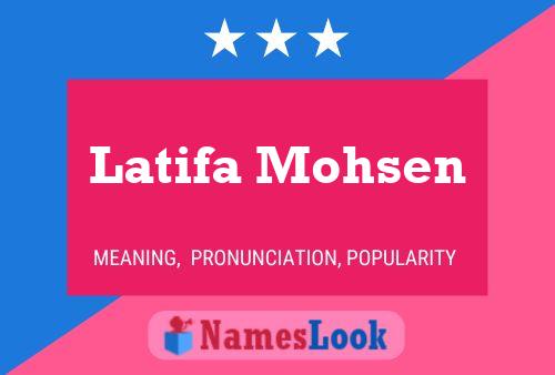 Pôster do nome Latifa Mohsen