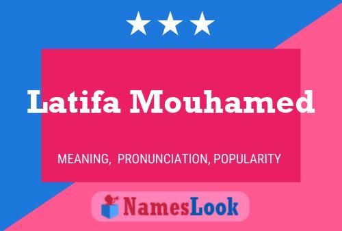 Pôster do nome Latifa Mouhamed