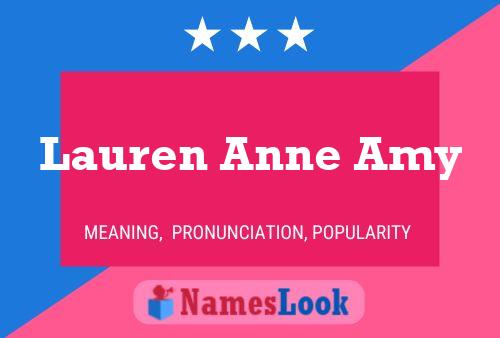 Pôster do nome Lauren Anne Amy