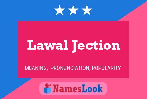 Pôster do nome Lawal Jection