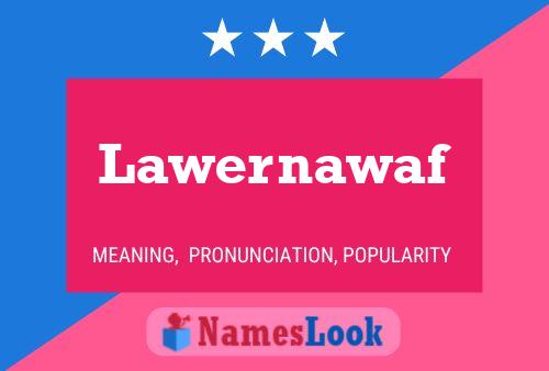 Pôster do nome Lawernawaf