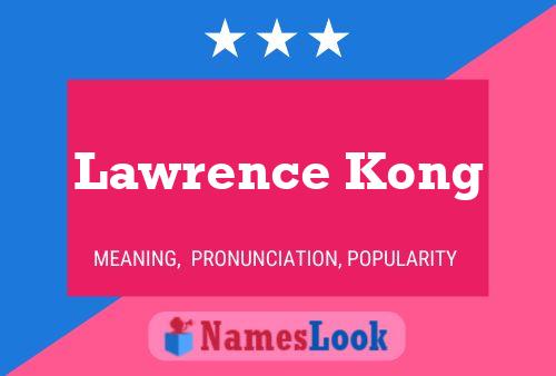 Pôster do nome Lawrence Kong