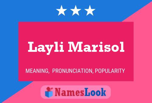 Pôster do nome Layli Marisol