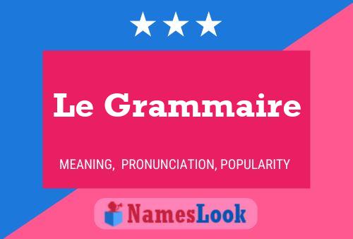 Pôster do nome Le Grammaire