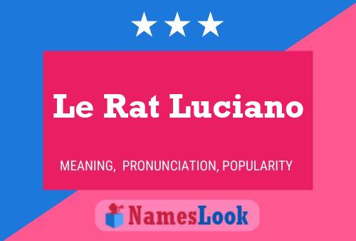 Pôster do nome Le Rat Luciano