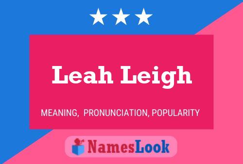 Pôster do nome Leah Leigh