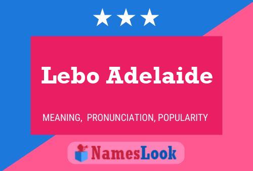 Pôster do nome Lebo Adelaide