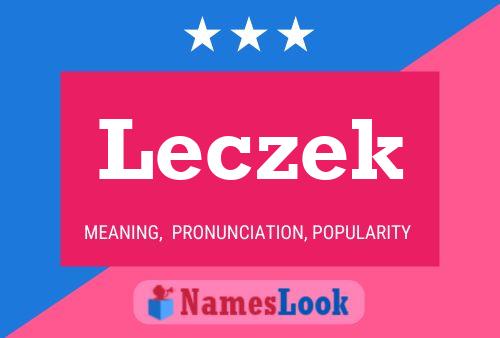 Pôster do nome Leczek