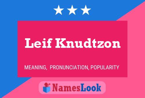 Pôster do nome Leif Knudtzon