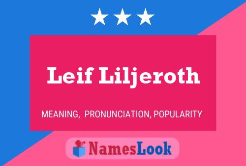 Pôster do nome Leif Liljeroth