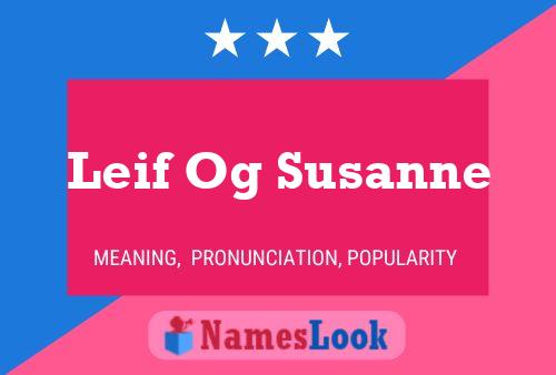 Pôster do nome Leif Og Susanne