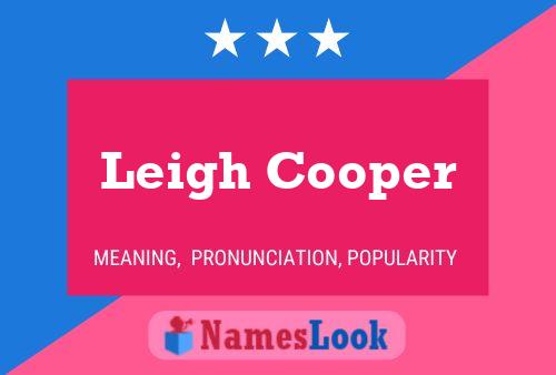 Pôster do nome Leigh Cooper