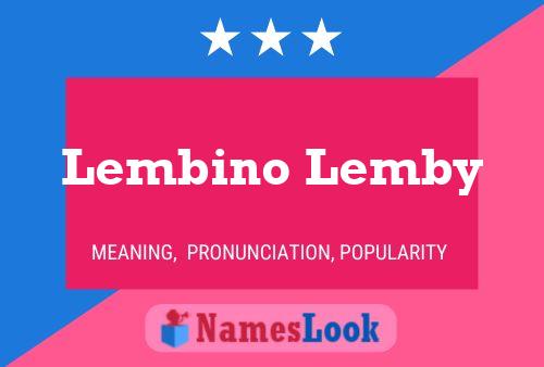 Pôster do nome Lembino Lemby