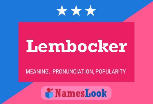 Pôster do nome Lembocker