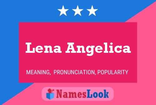 Pôster do nome Lena Angelica