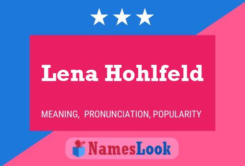 Pôster do nome Lena Hohlfeld