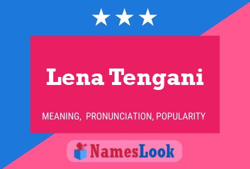 Pôster do nome Lena Tengani