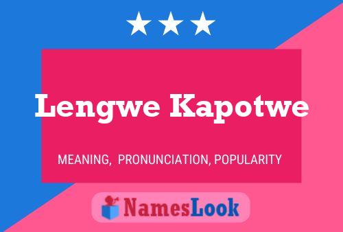 Pôster do nome Lengwe Kapotwe