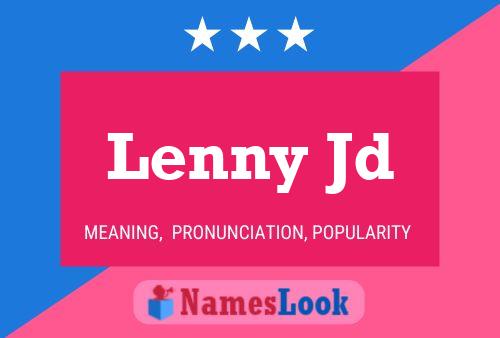 Pôster do nome Lenny Jd