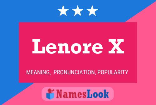 Pôster do nome Lenore X