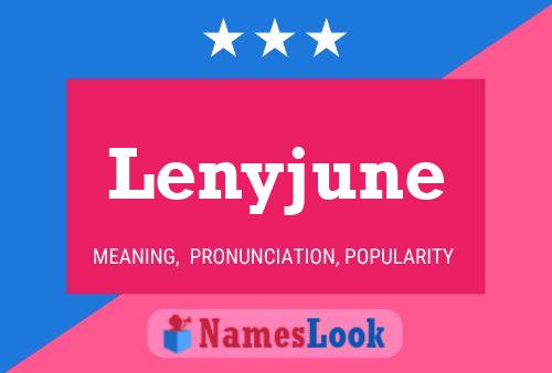 Pôster do nome Lenyjune