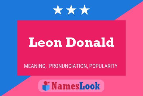 Pôster do nome Leon Donald