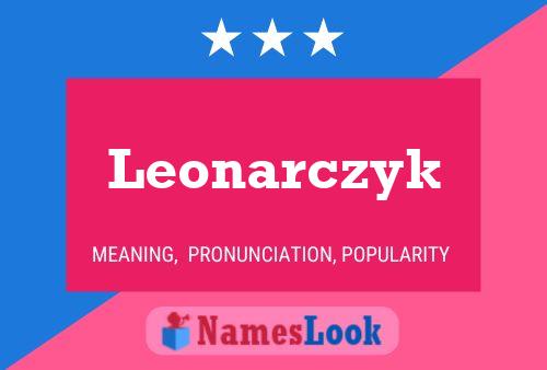 Pôster do nome Leonarczyk