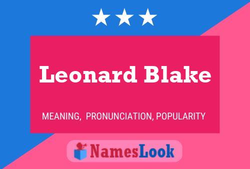 Pôster do nome Leonard Blake