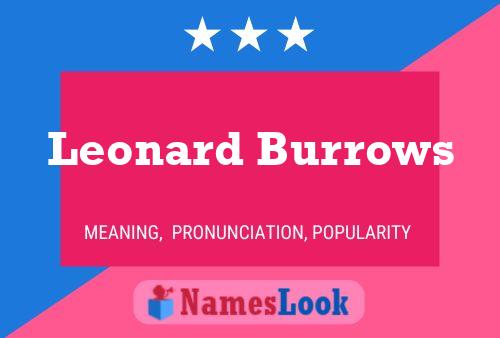 Pôster do nome Leonard Burrows