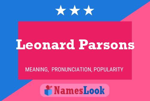 Pôster do nome Leonard Parsons