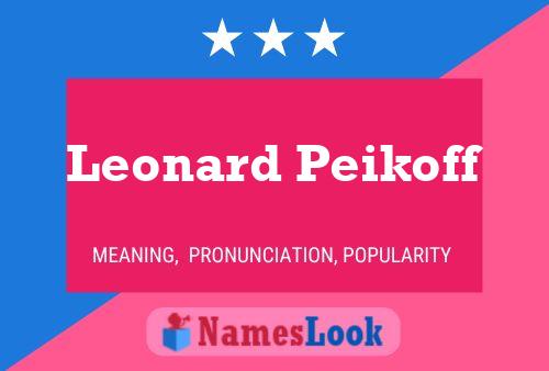 Pôster do nome Leonard Peikoff