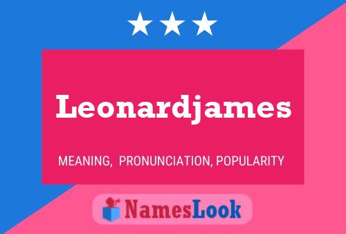 Pôster do nome Leonardjames